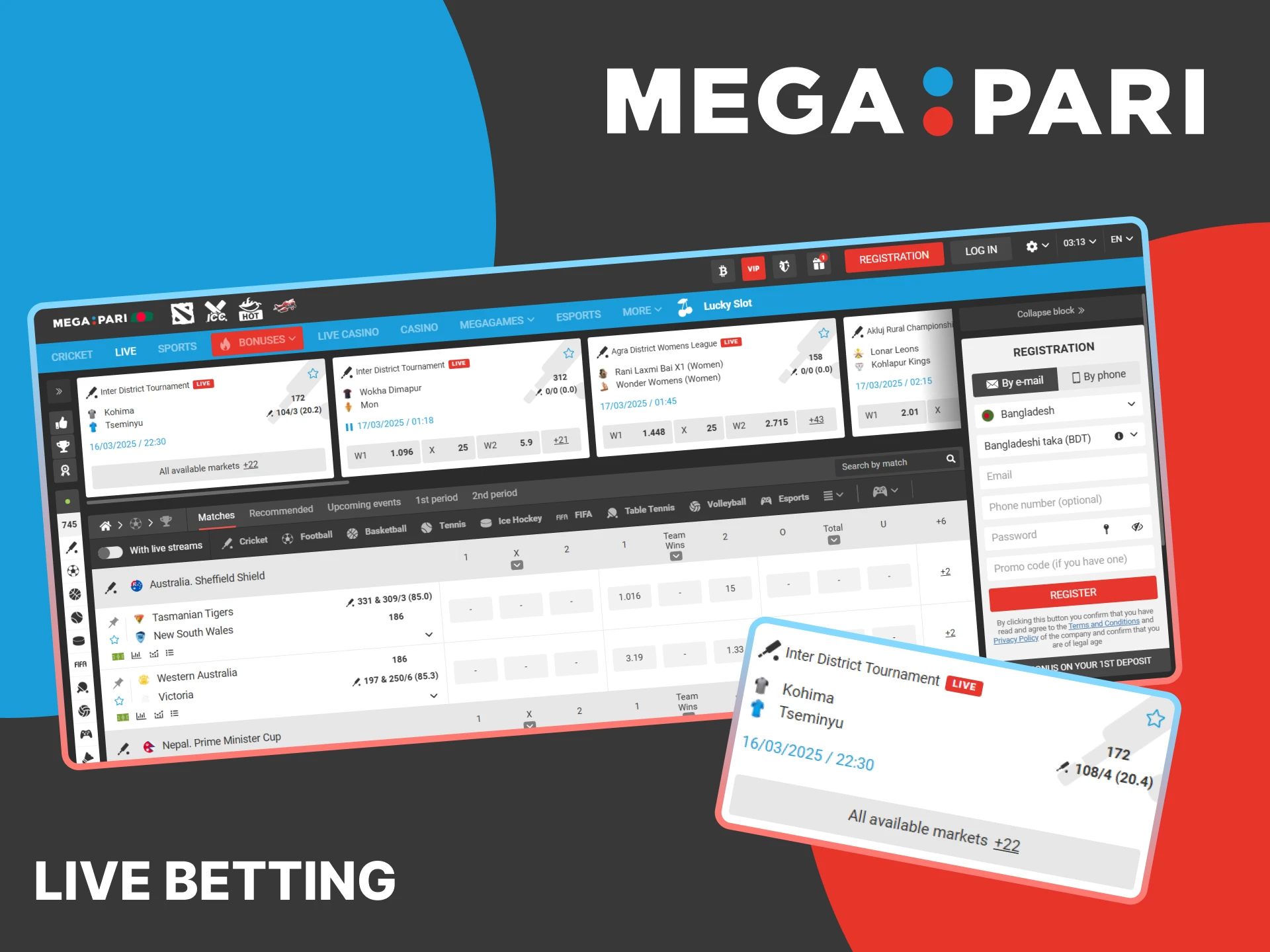 MegaPari has a live betting section where you can bet in real time.