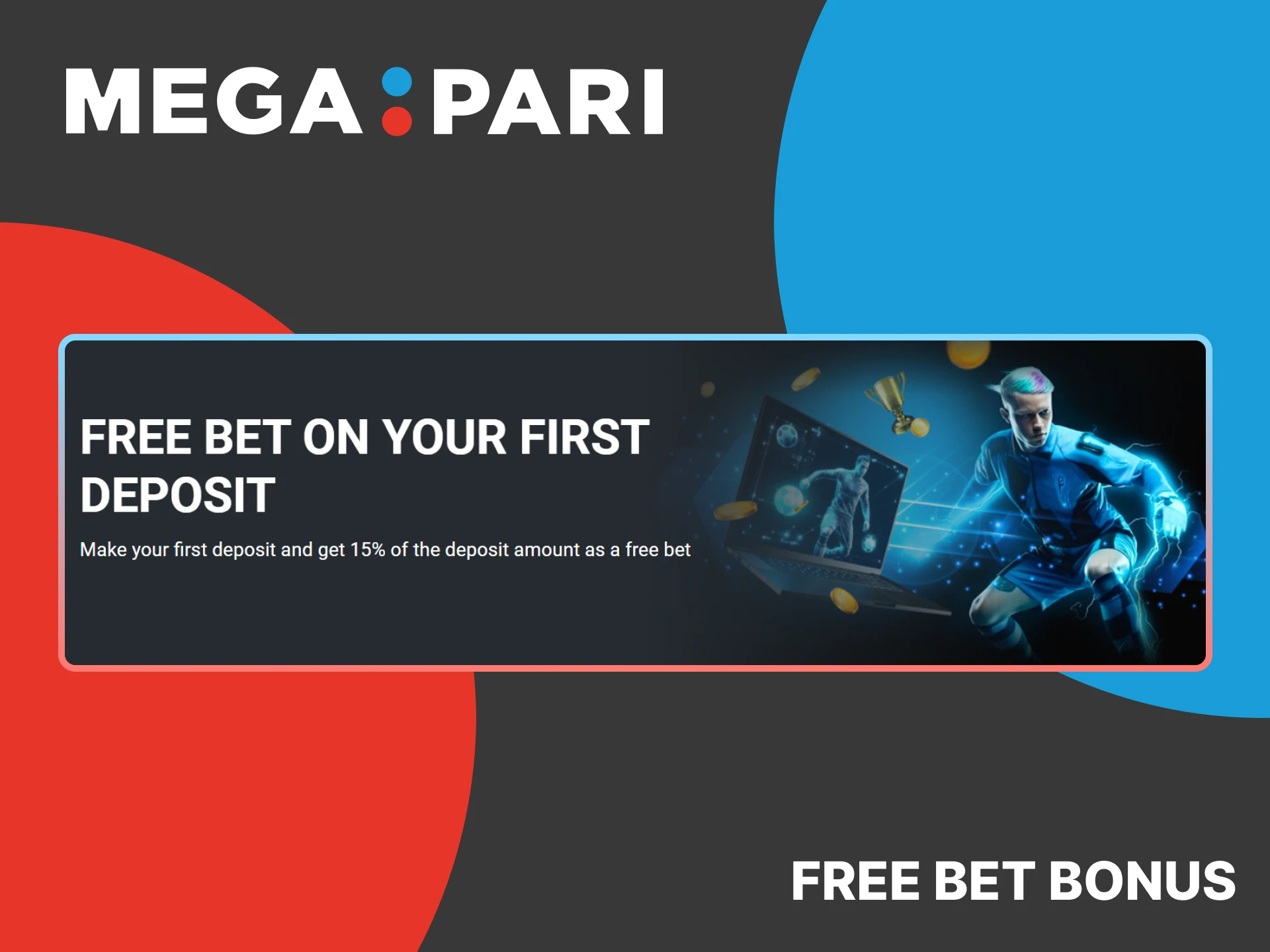 Get a free bet bonus on the MegaPari website.