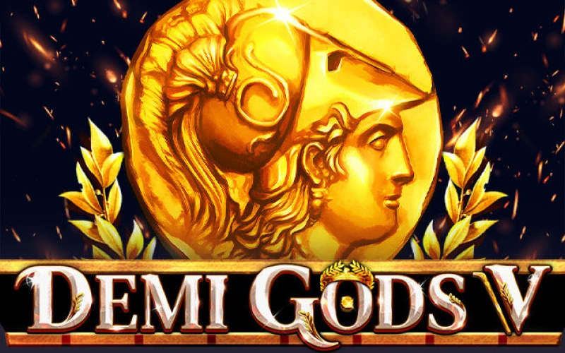 Play and win in the Demi Gods V game at MegaPari.