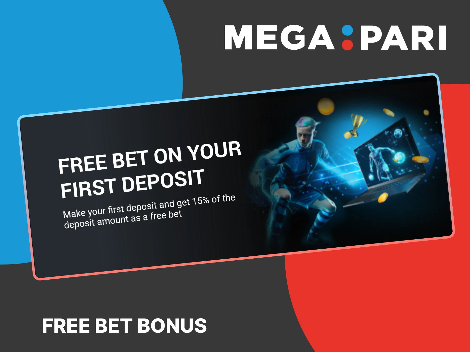 Bangladeshi users can claim a free bet bonus at MegaPari for football betting.