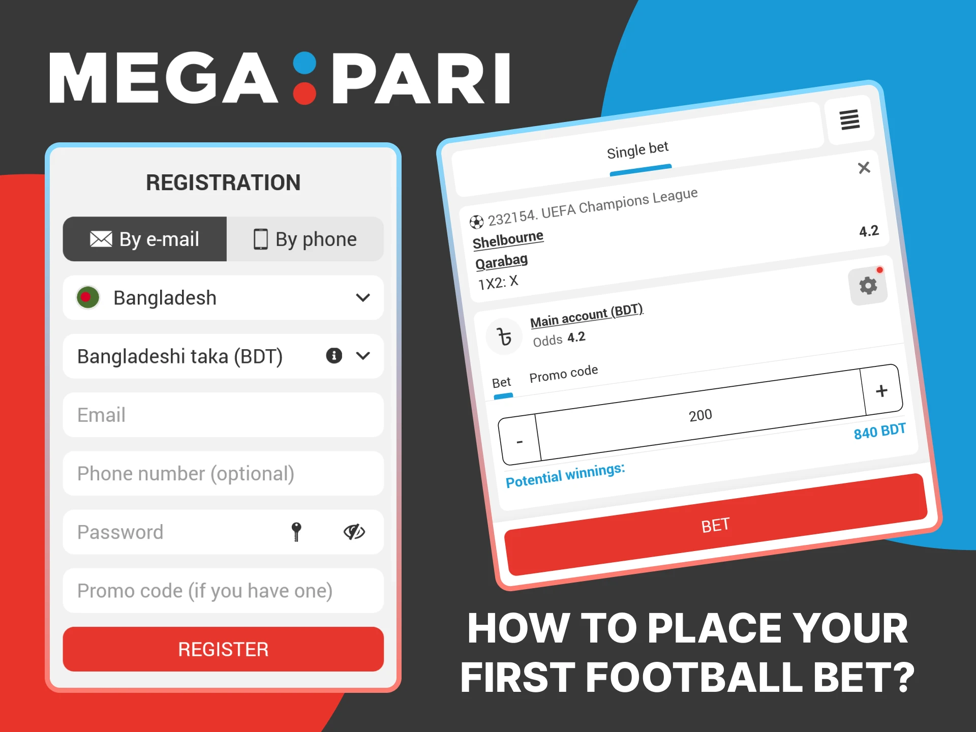 Getting started with football betting is easy with MegaPari.